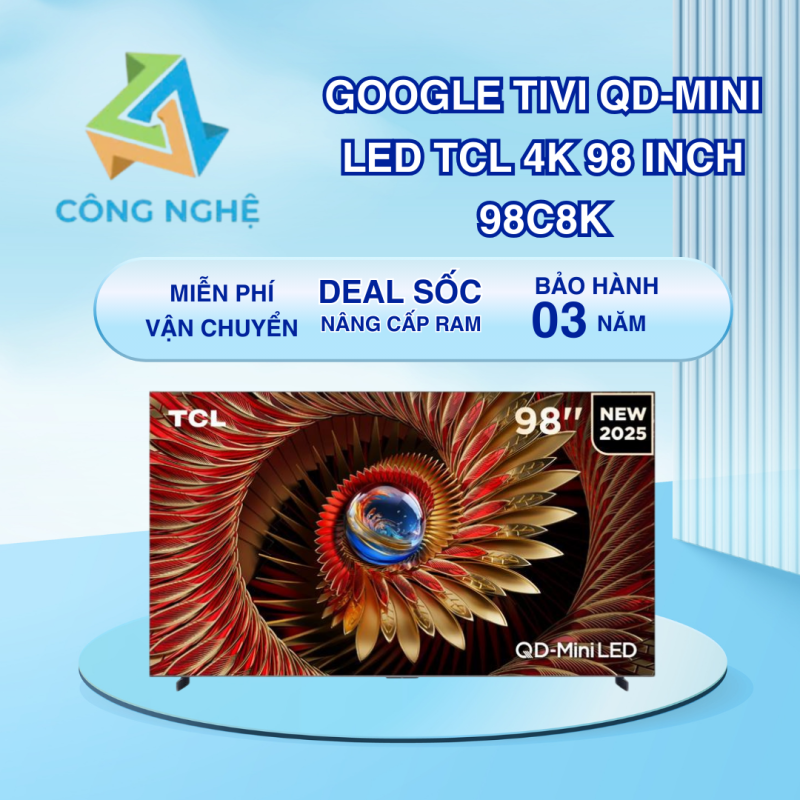 Google Tivi QD-Mini LED TCL 4K 98 inch 98C8K